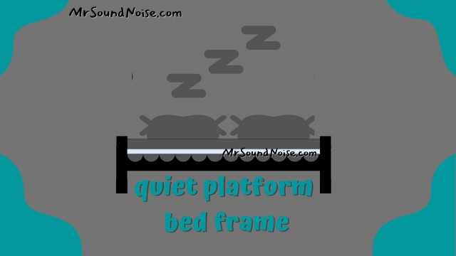 quiet platform bed frame