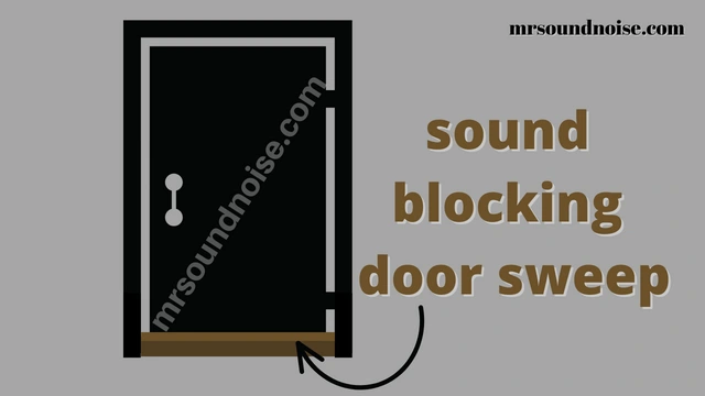 sound blocking door sweep